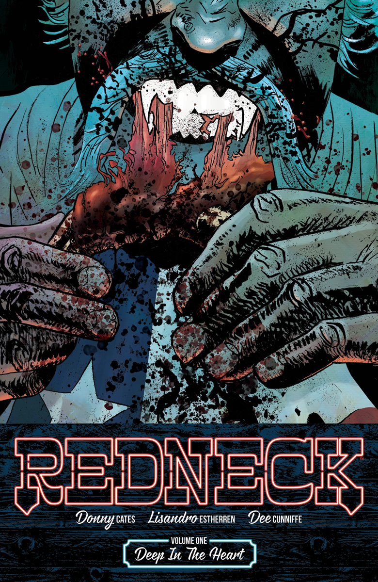 REDNECK TP VOL 01 DEEP IN THE HEART REDNECK TP VOL 01 DEEP IN THE HEART