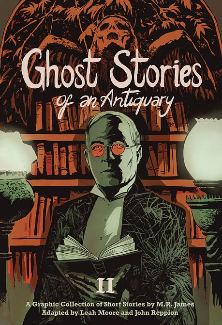 GHOST STORIES OF AN ANTIQUARY GN VOL 02