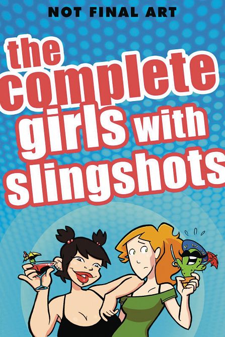 COMPLETE GIRLS WITH SLINGSHOTS TP