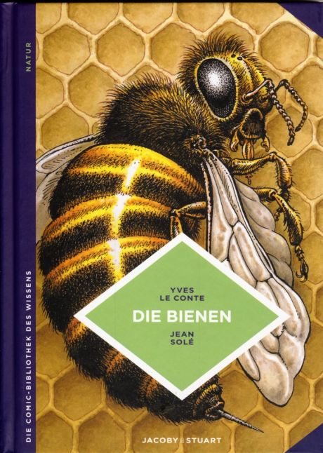 COMIC-BIBLIOTHEK DES WISSENS: Die Bienen