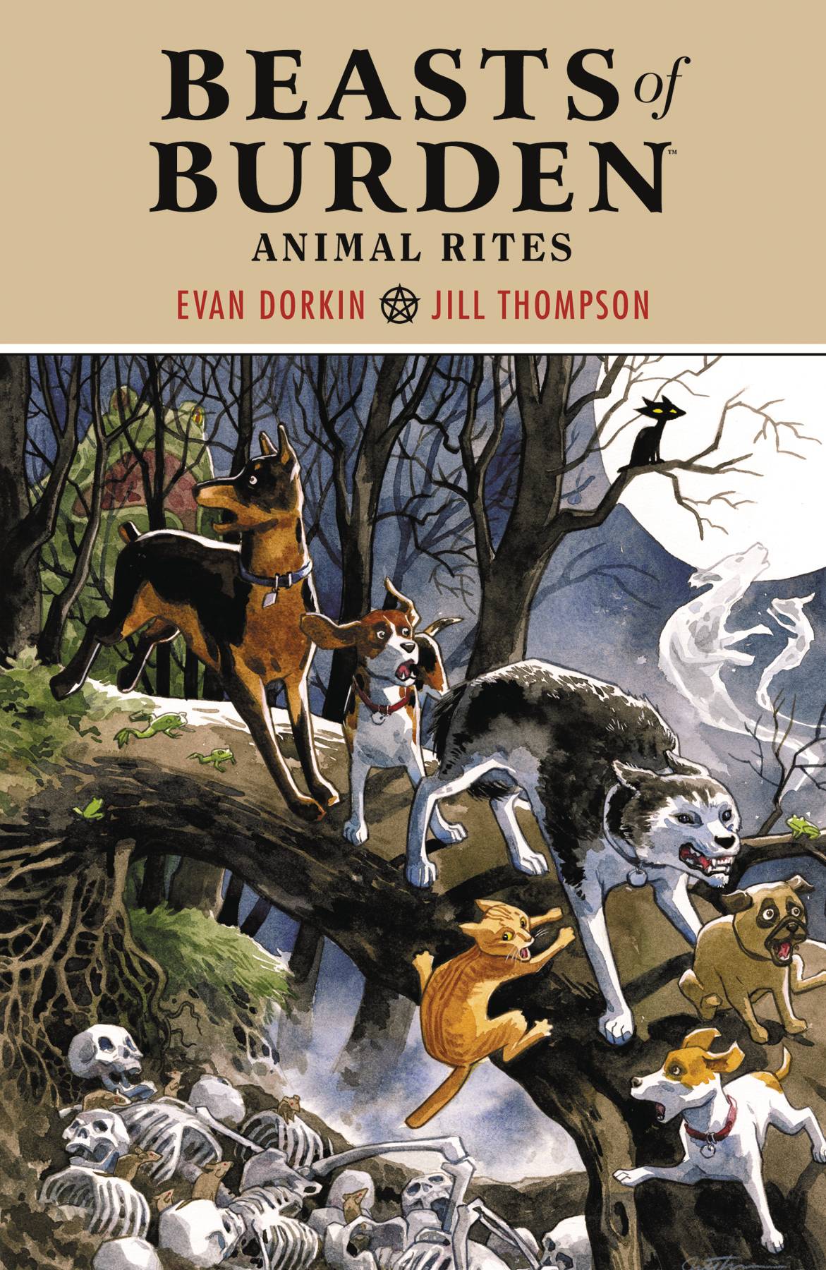 BEASTS OF BURDEN ANIMAL RITES TP BEASTS OF BURDEN ANIMAL RITES TP