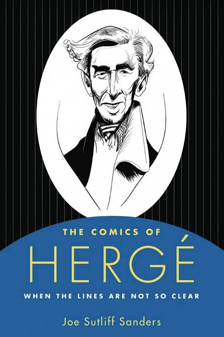 COMICS OF HERGE WHEN THE LINES ARE NOT SO CLEAR SC