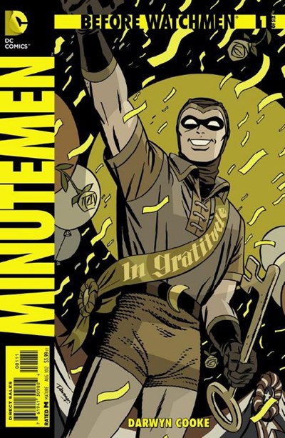 BEFORE WATCHMEN MINUTEMEN BEFORE WATCHMEN MINUTEMEN