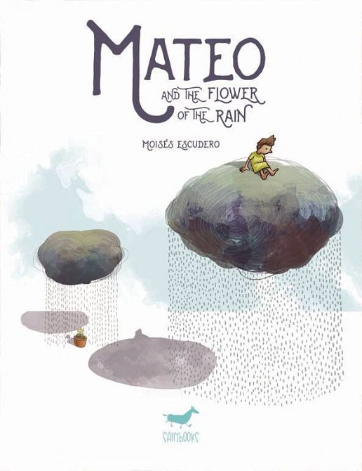 MATEO AND THE FLOWER OF THE RAIN GN