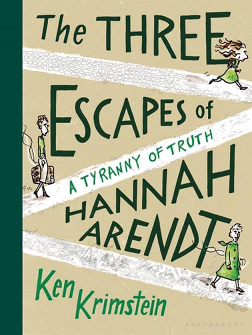 THREE ESCAPES OF HANNAH ARENDT GN