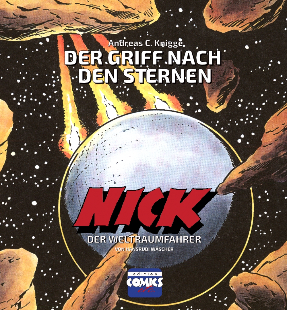 DER GRIFF NACH DEN STERNEN (NICK DER WELTRAUMFAHRER)