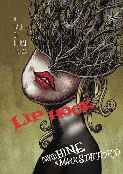 LIP HOOK TALE OF RUARAL UNEASE GN