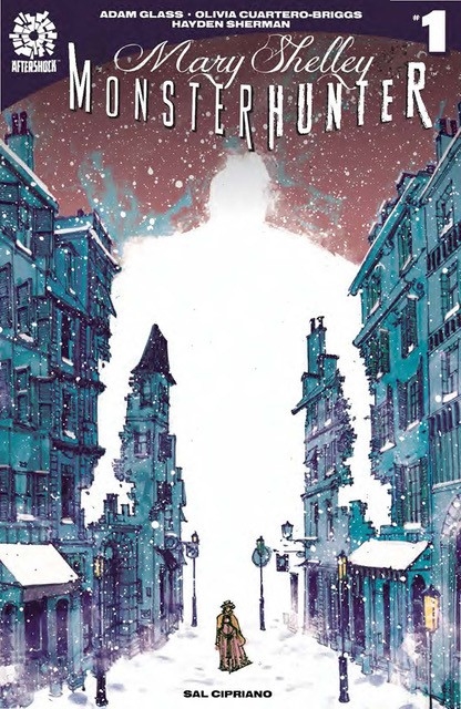 MARY SHELLEY MONSTER HUNTER #1