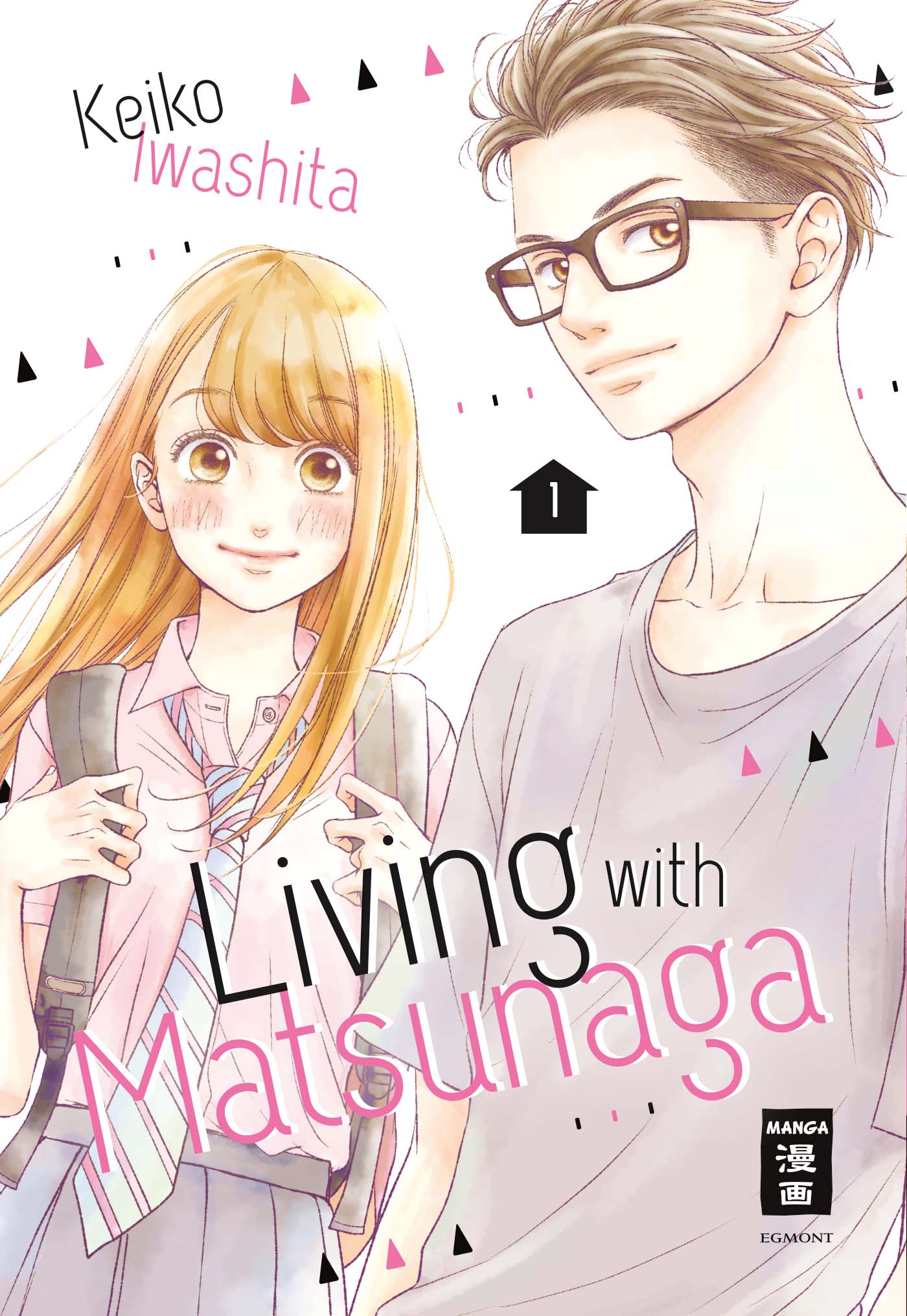 LIVING WITH MATSUNAGA #01 LIVING WITH MATSUNAGA #01