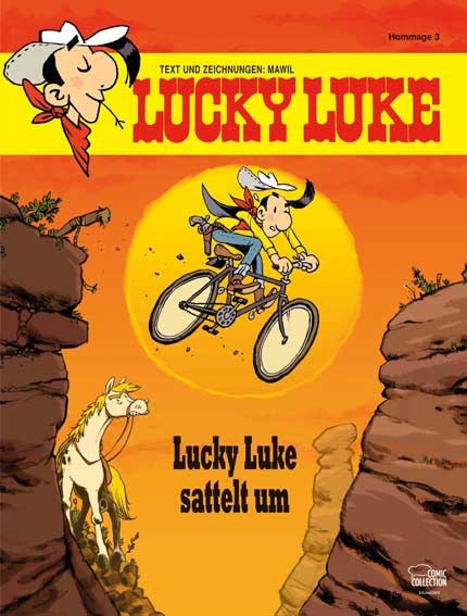 LUCKY LUKE HOMMAGE 03: LUCKY LUKE SATTELT UM
