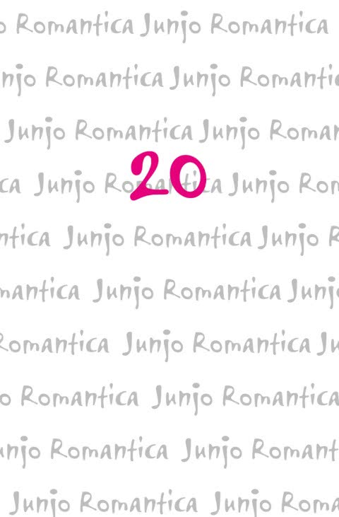 JUNJO ROMANTICA #20 JUNJO ROMANTICA #20