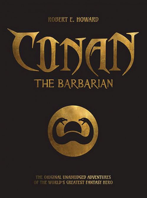 CONAN THE BARBARIAN ORIGINAL UNABRIDGED ADV SC