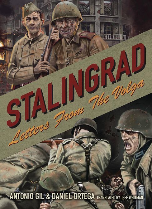 STALINGRAD LETTERS FROM THE VOLGA GN