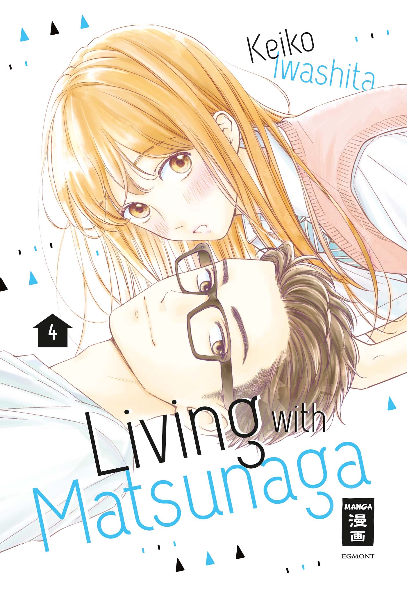 LIVING WITH MATSUNAGA #04 LIVING WITH MATSUNAGA #04