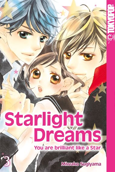 STARLIGHT DREAMS #03 STARLIGHT DREAMS #03