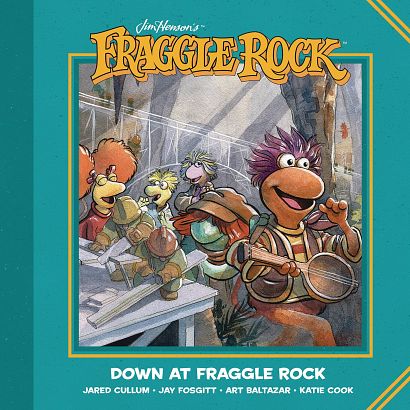 JIM HENSONS DOWN AT FRAGGLE ROCK TP COMPLETE