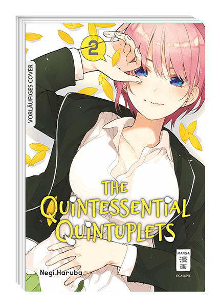 THE QUINTESSENTIAL QUINTUPLETS #02 THE QUINTESSENTIAL QUINTUPLETS #02