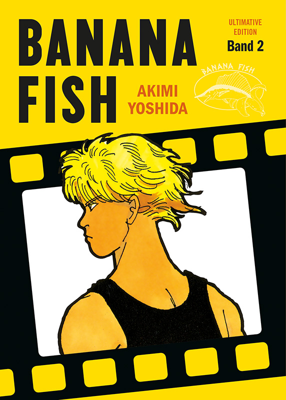 BANANA FISH: ULTIMATIVE EDITION #02 BANANA FISH: ULTIMATIVE EDITION #02