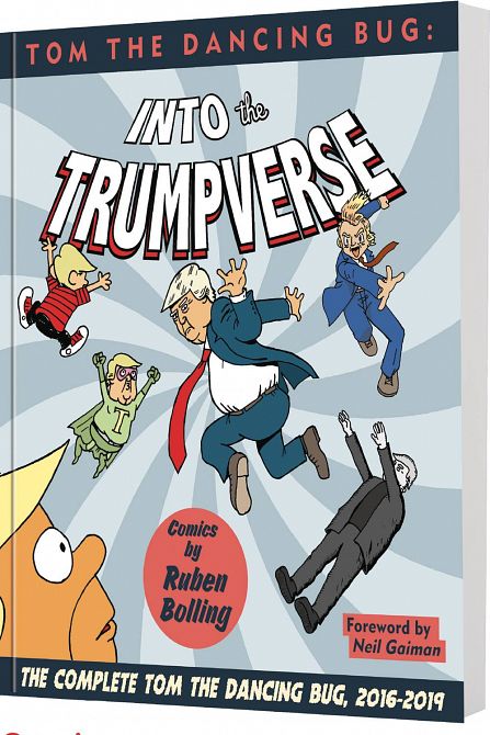 TOM DANCING BUG INTO THE TRUMPVERSE GN TP