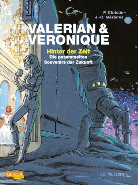 VALERIAN UND VERONIQUE: HINTER DER ZEIT (Hardcover)
