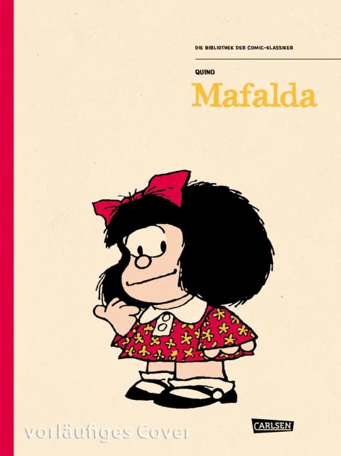 DIE BIBLIOTHEK DER COMIC-KLASSIKER 05: Mafalda #05 DIE BIBLIOTHEK DER COMIC-KLASSIKER 05: Mafalda #05