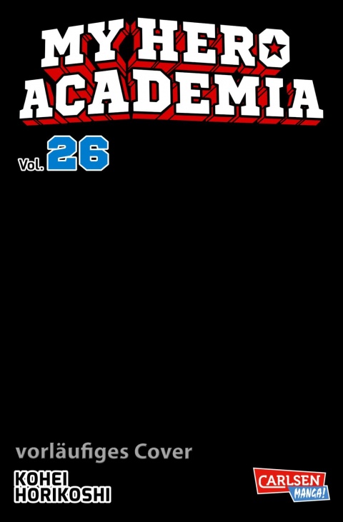 MY HERO ACADEMIA #26 MY HERO ACADEMIA #26