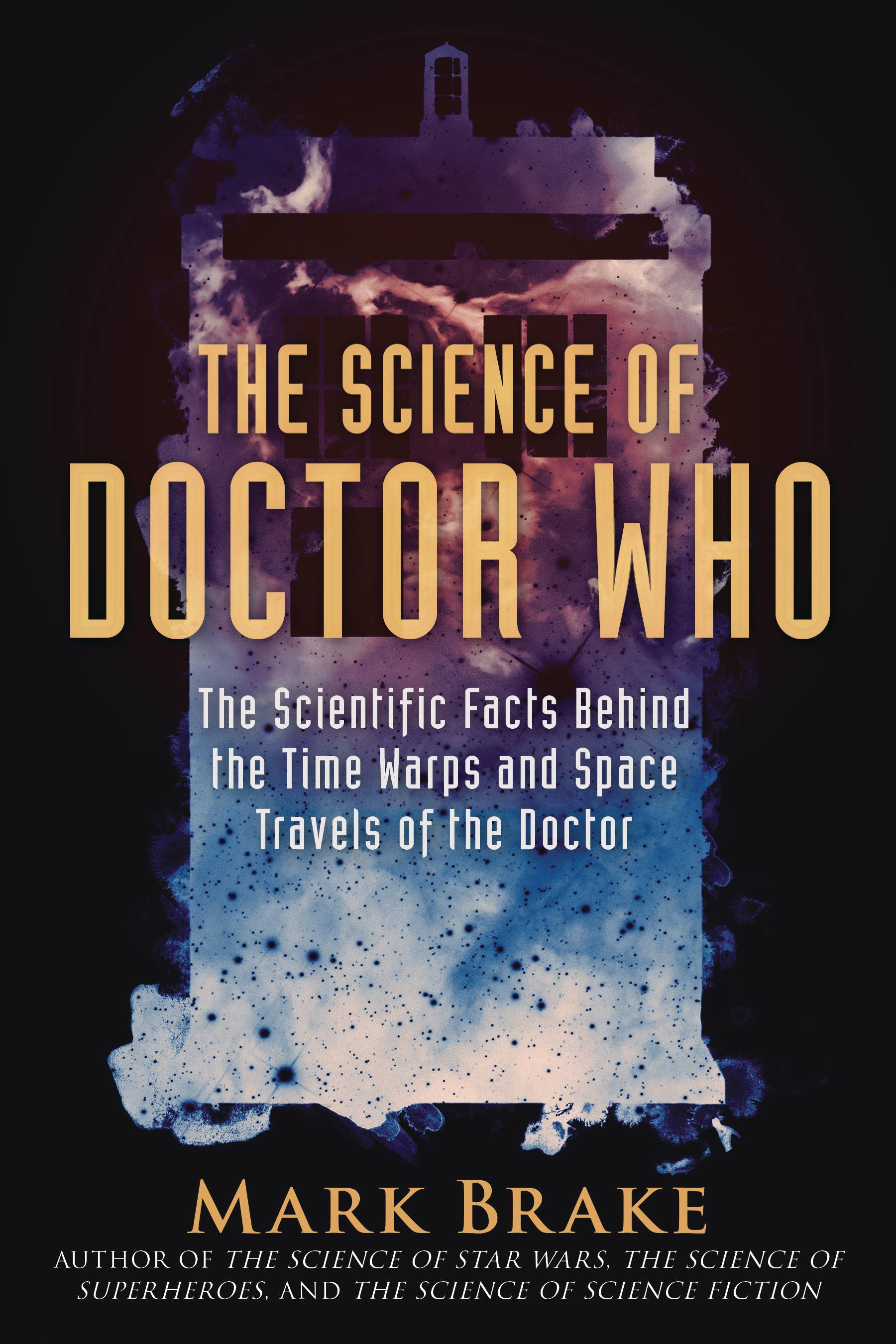SCIENCE OF DOCTOR WHO SC SCIENCE OF DOCTOR WHO SC