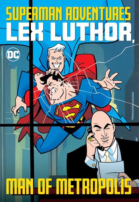 SUPERMAN ADVENTURES LEX LUTHOR MAN OF METROPOLIS TP SUPERMAN ADVENTURES LEX LUTHOR MAN OF METROPOLIS TP