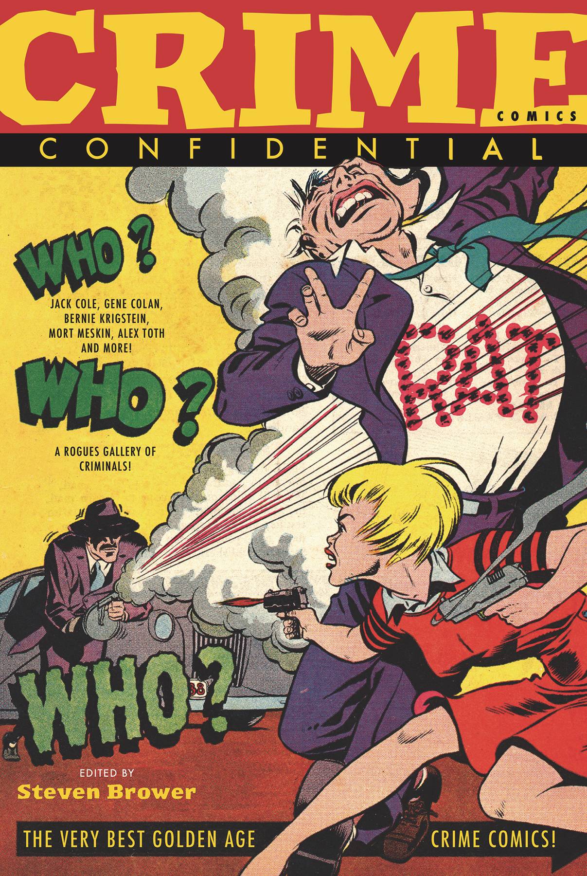 CRIME COMICS CONFIDENTIAL TP CRIME COMICS CONFIDENTIAL TP