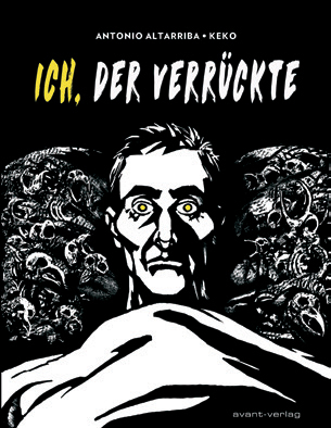 ICH, DER VERRÜCKTE ICH, DER VERRÜCKTE