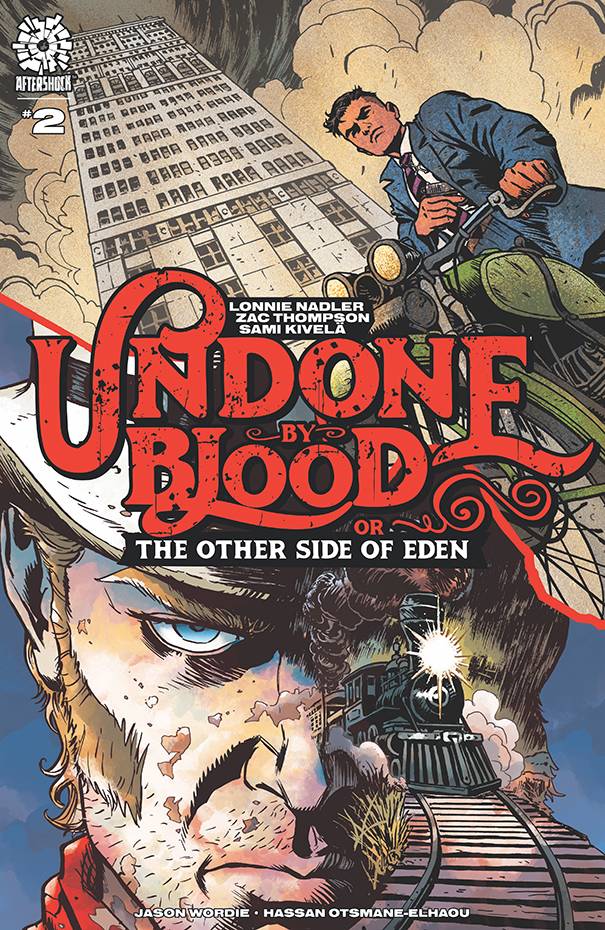 UNDONE BY BLOOD OTHER SIDE OF EDEN #2 UNDONE BY BLOOD OTHER SIDE OF EDEN #2
