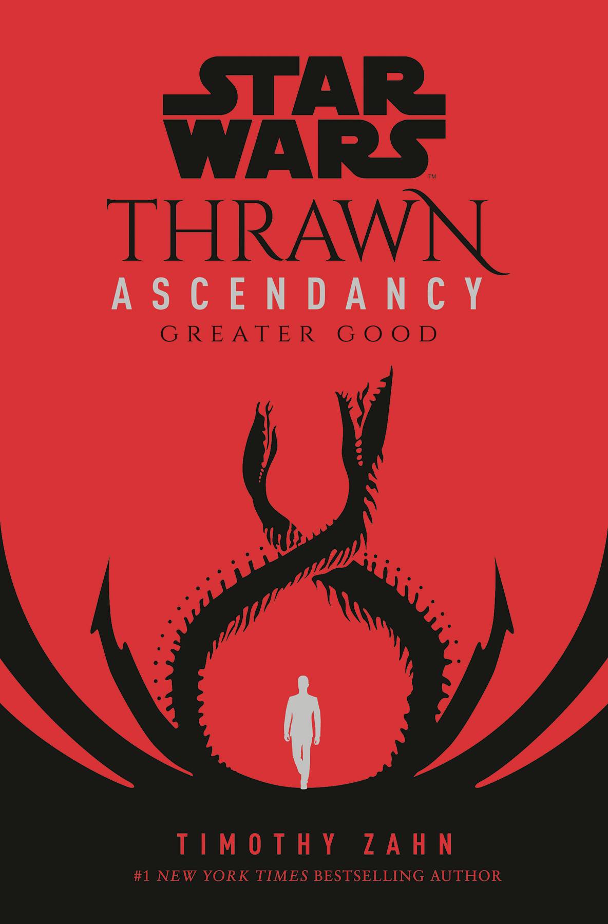 STAR WARS THRAWN ASCENDANCY HC BOOK 02 GREATER GOOD STAR WARS THRAWN ASCENDANCY HC BOOK 02 GREATER GOOD