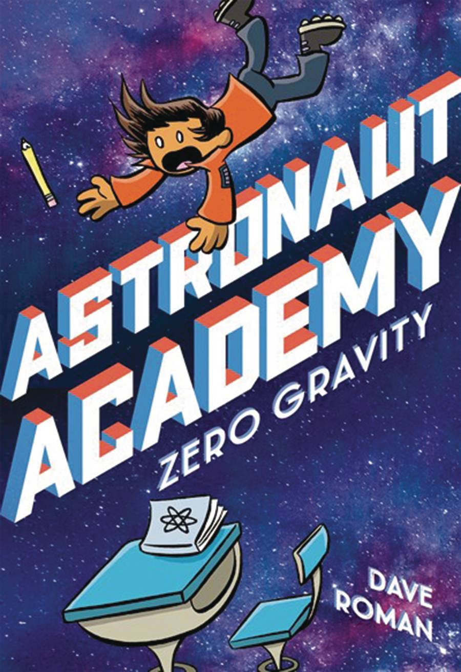ASTRONAUT ACADEMY HC GN VOL 01 ZERO GRAVITY ASTRONAUT ACADEMY HC GN VOL 01 ZERO GRAVITY