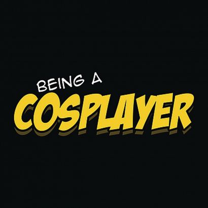 BEING A COSPLAYER SC