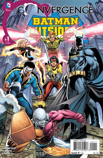 CONVERGENCE BATMAN & THE OUTSIDERS (2015) CONVERGENCE BATMAN & THE OUTSIDERS (2015)