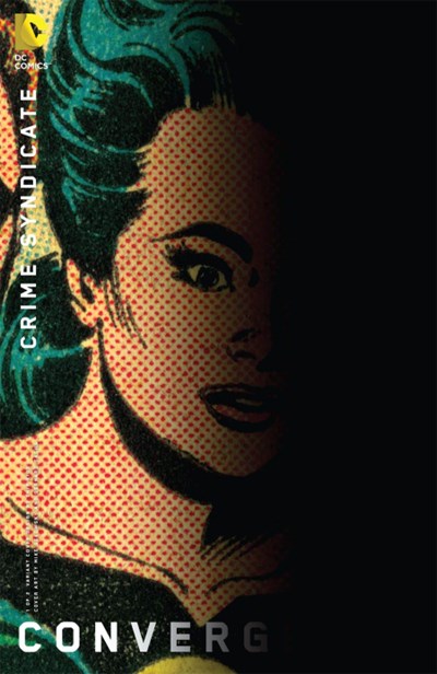 CONVERGENCE CRIME SYNDICATE (2015)