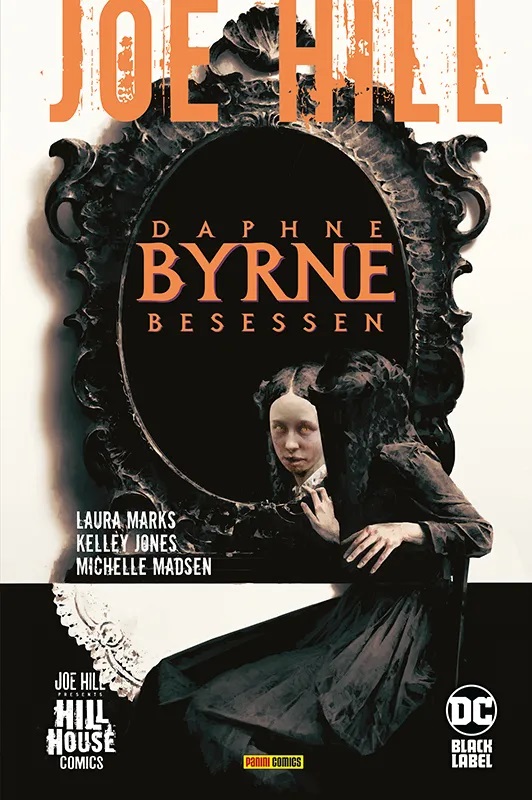 JOE HILL: DAPHNE BYRNE - BESESSEN (HC) JOE HILL: DAPHNE BYRNE - BESESSEN (HC)