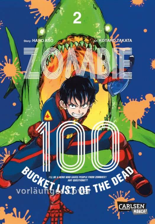 ZOMBIE 100 – BUCKET LIST OF THE DEAD #02