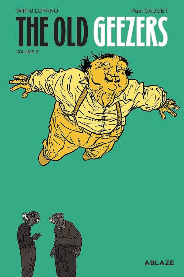 OLD GEEZERS HC VOL 02 OLD GEEZERS HC VOL 02