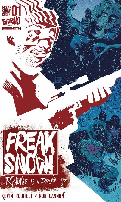 FREAK SNOW #1 FREAK SNOW #1