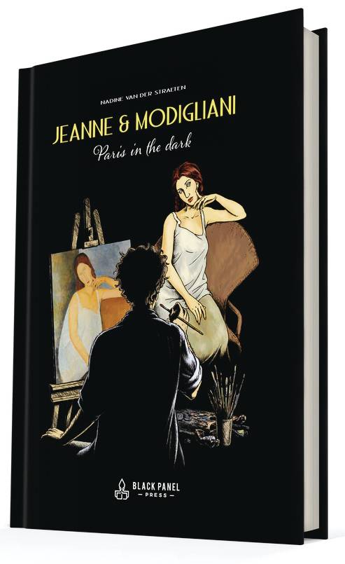 JEANNE & MODIGLIANI PARIS IN THE DARK GN JEANNE & MODIGLIANI PARIS IN THE DARK GN