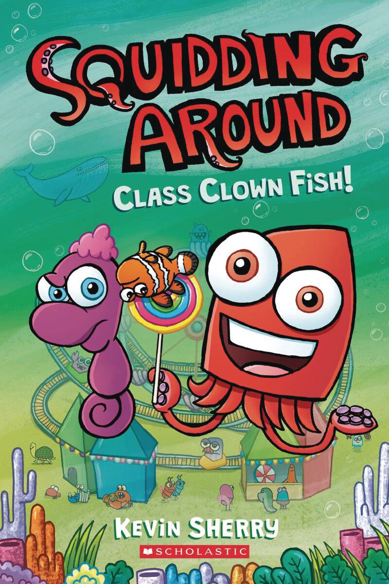 SQUIDDING AROUND HC GN VOL 02 CLASS CLOWN FISH SQUIDDING AROUND HC GN VOL 02 CLASS CLOWN FISH