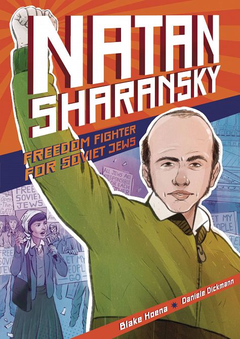 NATAN SHARANSKY FREEDOM FIGHTER FOR SOVIET JEWS GN