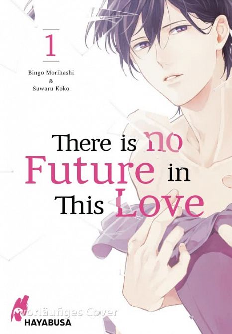 THERE IS NO FUTURE IN THIS LOVE #01