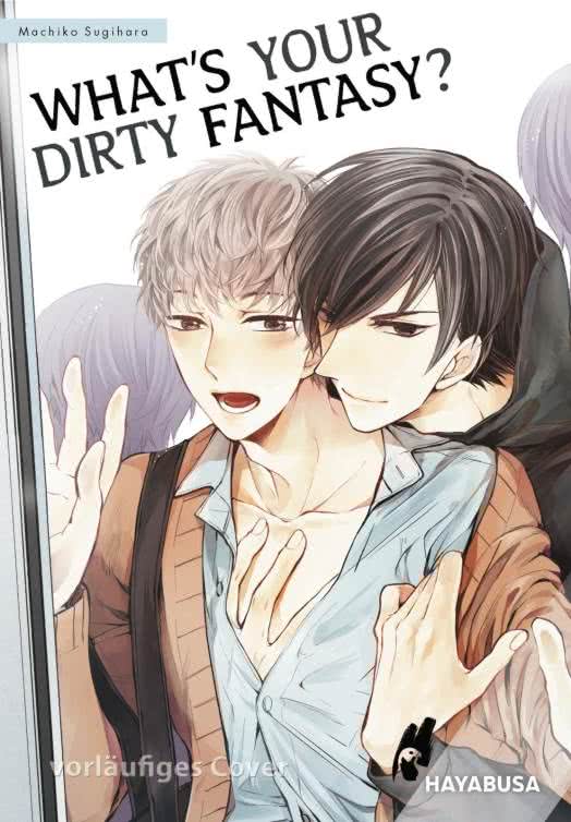 WHAT’S YOUR DIRTY FANTASY WHAT’S YOUR DIRTY FANTASY