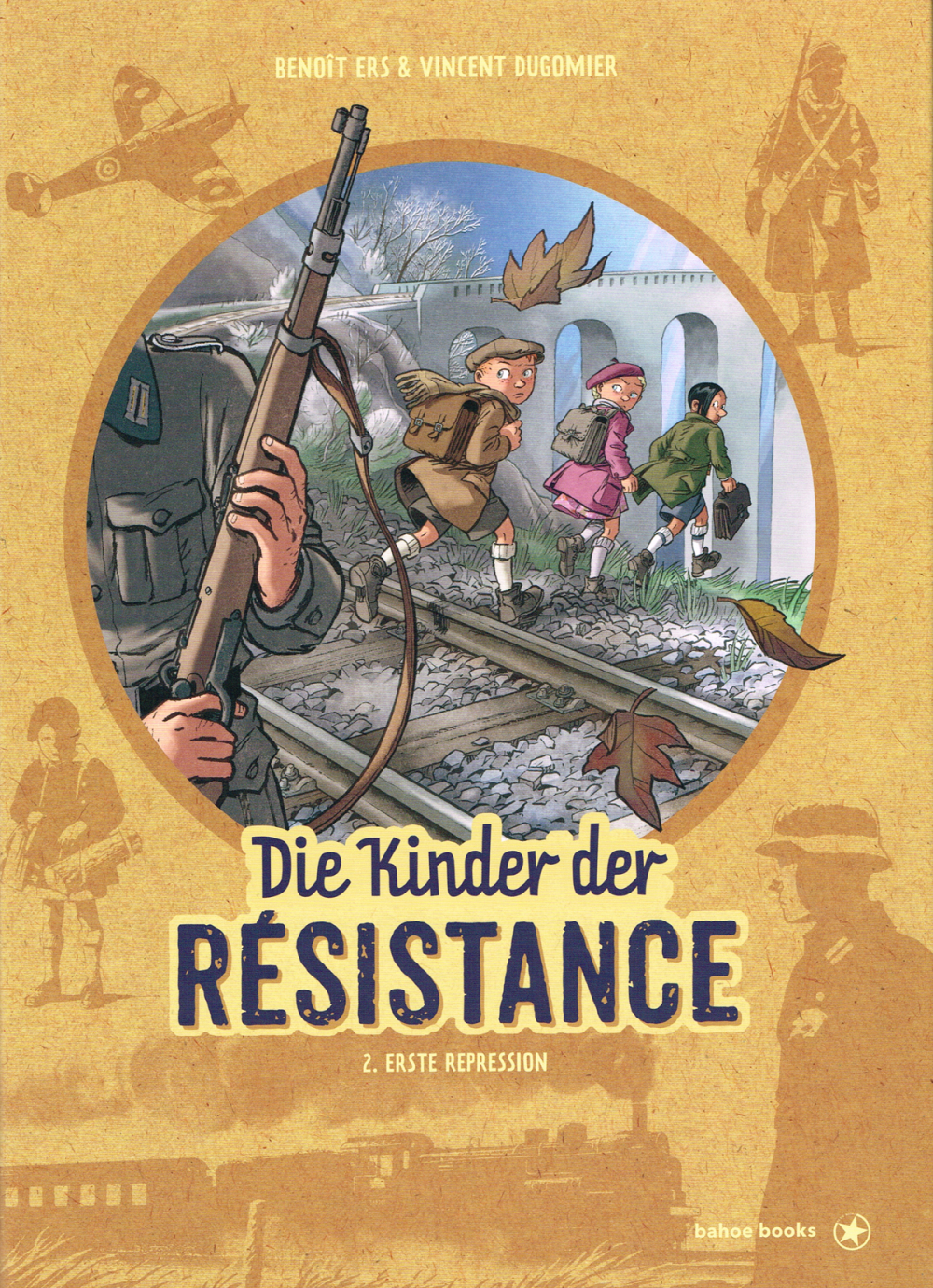 DIE KINDER DER RÉSISTANCE #02 DIE KINDER DER RÉSISTANCE #02