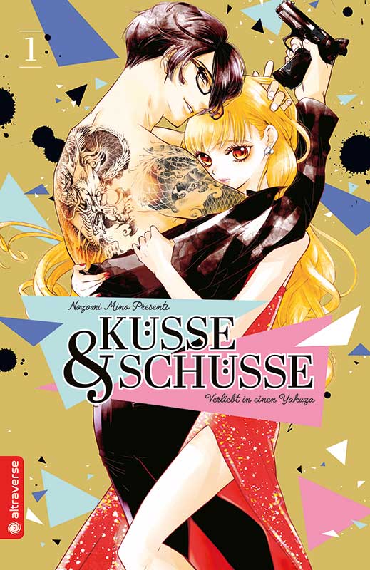 KÜSSE & SCHÜSSE - VERLIEBT IN EINEN YAKUZA #01 KÜSSE & SCHÜSSE - VERLIEBT IN EINEN YAKUZA #01