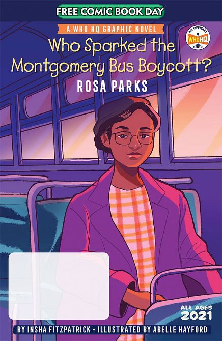FCBD 2021 WHO SPARKED MONTGOMERY BUS BOYCOTT FCBD 2021 WHO SPARKED MONTGOMERY BUS BOYCOTT