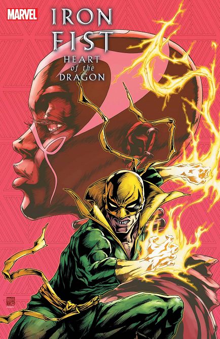 IRON FIST HEART OF DRAGON #6 IRON FIST HEART OF DRAGON #6