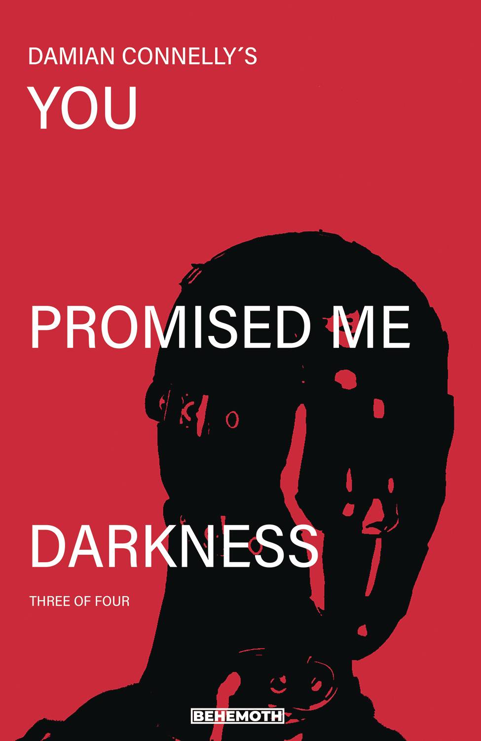 YOU PROMISED ME DARKNESS #3 YOU PROMISED ME DARKNESS #3